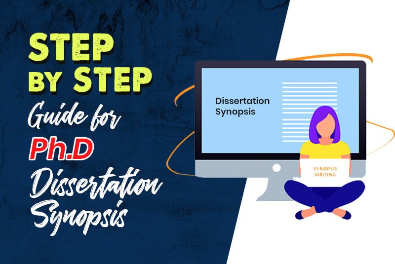 Step by Step Guide for Ph.D. Dissertation Synopsis