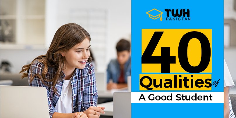 40 Qualities of a good stident